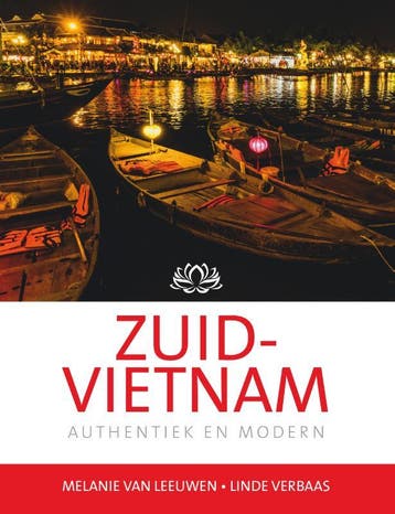 Zuid-Vietnam | Melanie Leeuwen; Linde Verbaas | Nieuw, Ophalen of Verzenden, Nieuw, Melanie Leeuwen; Linde Verbaas