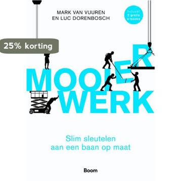 Mooier werk - Mark van Vuuren 9789024415168, Verzenden, Zo goed als nieuw, Mark van Vuuren