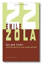 Hoe men sterft / Perlouses / 22 9789078068594 Emile Zola, Verzenden, Gelezen, Emile Zola