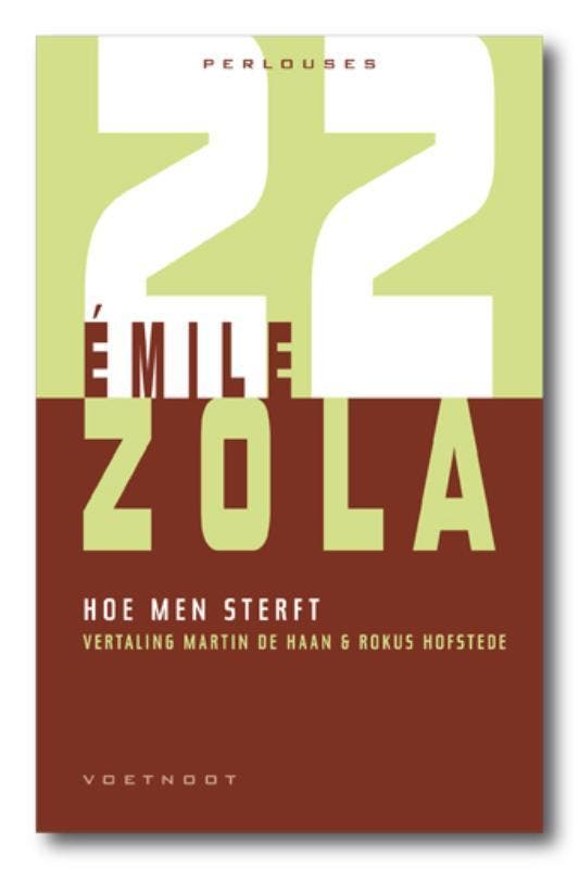 Hoe men sterft / Perlouses / 22 9789078068594 Emile Zola, Boeken, Romans, Gelezen, Verzenden