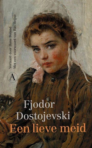 9789025316853 Een lieve meid | Tweedehands, Verzenden, Zo goed als nieuw, F.M. Dostojevski