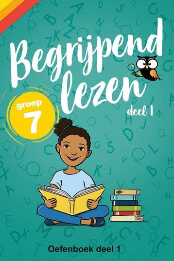 Begrijpend Lezen Groep 7 Oefenboek - deel 1 - Afgestemd op L, Verzenden, Zo goed als nieuw