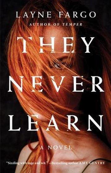 They Never Learn - Layne Fargo 9781982132033, Verzenden, Zo goed als nieuw, Layne Fargo