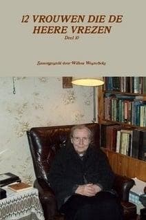 Westerbeke, Willem (samenst.)-Twaalf vrouwen die de Heere, Boeken, Godsdienst en Theologie, Nieuw, Verzenden