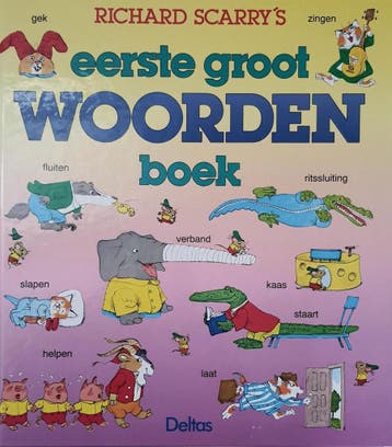 Richard Scarrys eerste groot woordenboek - Richard Scarry, Verzenden, Gelezen, Richard Scarry