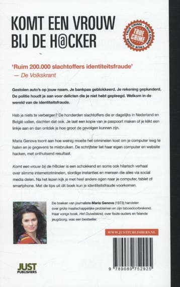 Komt een vrouw bij de hacker / True Crime 9789089752925, Verzenden, Zo goed als nieuw, Maria Genova