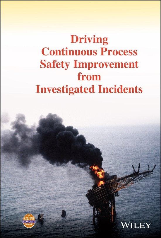 Driving Continuous Process Safety Improvement From, Boeken, Taal | Engels, Zo goed als nieuw, Verzenden