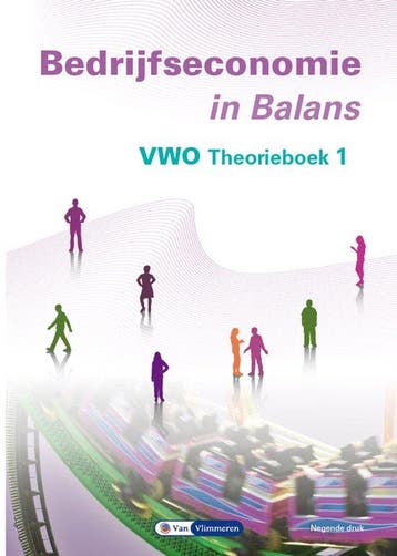 9789462874169 Bedrijfseconomie in Balans vwo theorieboek 1, Boeken, Verzenden, Zo goed als nieuw, Sarina van Vlimmeren