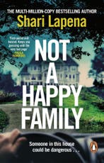 Not a Happy Family 9781529177114 Shari Lapena, Verzenden, Gelezen, Shari Lapena
