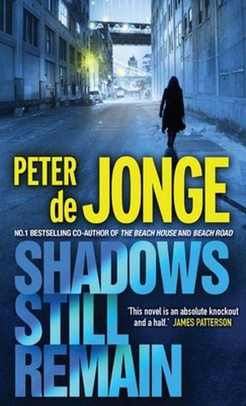 Shadows Still Remain - Peter de Jonge 9781847560568, Verzenden, Gelezen, Peter de Jonge