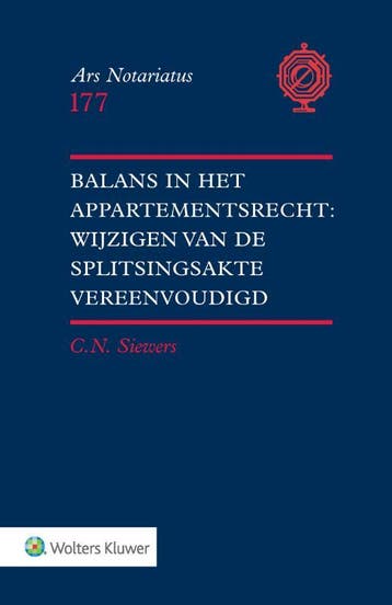 Balans in het appartementsrecht: wijzigen van de, Boeken, Verzenden, Zo goed als nieuw, C.N. Sieuwers