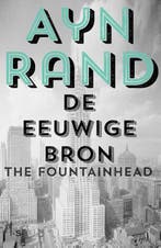 De eeuwige bron 9789021016689 Ayn Rand, Boeken, Verzenden, Gelezen, Ayn Rand