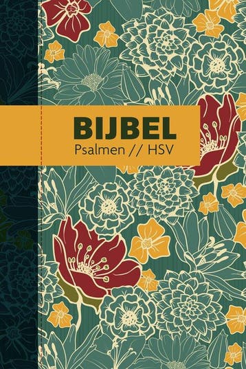 9789065394828 Bijbel (HSV) met psalmen - hardcover bloemen, Verzenden, Nieuw, Diverse auteurs
