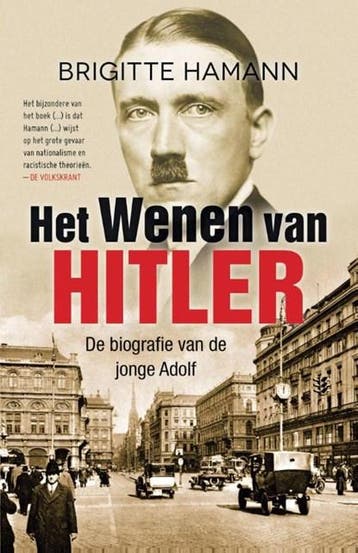 Het Wenen van Hitler | 9789401903202 | Brigitte Hamann, Ophalen of Verzenden, Zo goed als nieuw, Brigitte Hamann