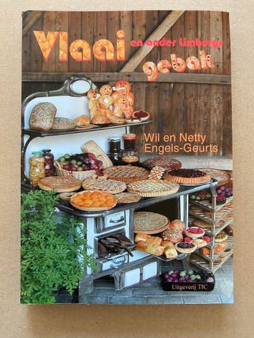 Netty Engels-Geurts - Vlaai en ander Limburgs Gebak, Boeken, Verzenden, Nieuw, Taart, Gebak en Desserts