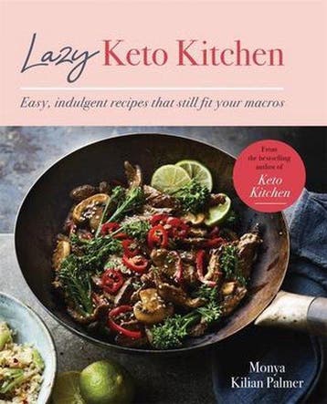 9780857839626 Keto Kitchen Series- Lazy Keto Kitchen, Boeken, Verzenden, Zo goed als nieuw, Monya Kilian Palmer