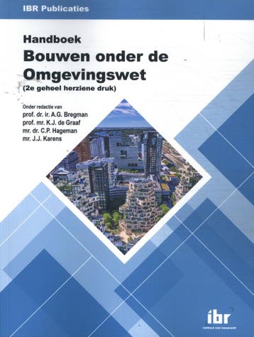 Handboek bouwen onder de omgevingswet 9789463150866, Verzenden, Gelezen