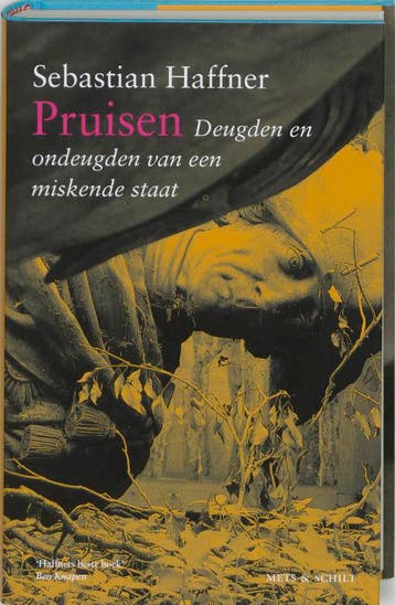 Pruisen - Sebastian Haffner 9789053303818, Boeken, Verzenden, Gelezen, Sebastian Haffner
