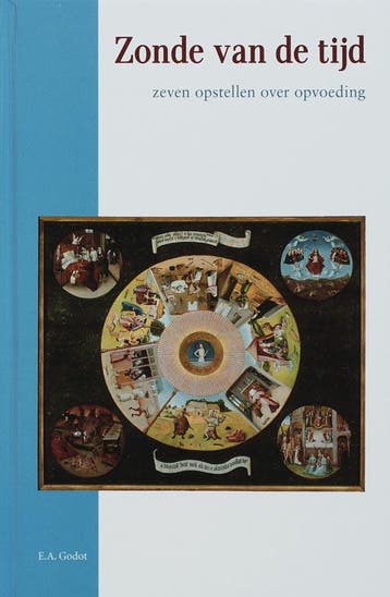 Zonde van de tijd - E.A. Godot 9789066657489, Verzenden, Gelezen, E.A. Godot