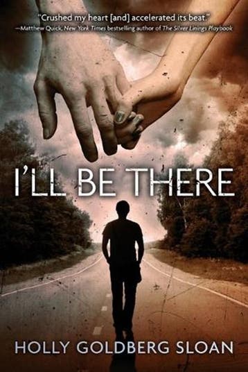 Ill Be There | 9780316122764 | Holly Goldberg Sloan, Ophalen of Verzenden, Zo goed als nieuw, Holly Goldberg Sloan