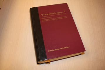 Kalmthout, A.M. van - Si non solvit in opere ..., Boeken, Nieuw