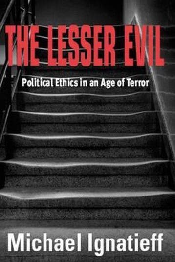 The Lesser Evil - Michael Ignatieff 9780748622245, Verzenden, Zo goed als nieuw, Michael Ignatieff