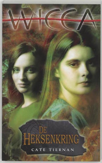 De heksenkring - Wicca Deel 2 - Cate Tiernan - 9789022537480, Verzenden, Nieuw