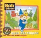 BOB DE BOUWER BOB GAAT HARDLOPEN 9789051590357 E. Fogden, Boeken, Verzenden, Gelezen, E. Fogden