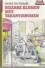 Bob Evers 43: Bizarre klussen met vakantiebussen, Ophalen of Verzenden, Nieuw, Peter de Zwaan