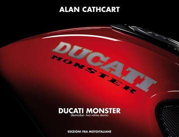 Ducati Monster Desmodue-Two Valves Desmo, Verzenden, Nieuw, Alan Cathcart, Merk of Model