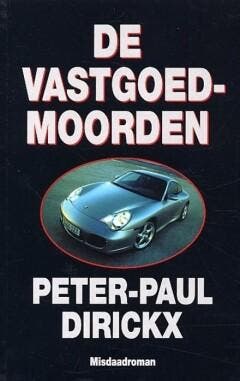 De vastgoedmoorden - P.P. Dirickx 9789080537552, Boeken, Thrillers, Gelezen, Verzenden
