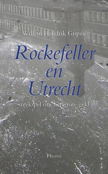 Rockefeller en Utrecht - W.H. van Gispen 9789079399307, Verzenden, Zo goed als nieuw, W.H. van Gispen