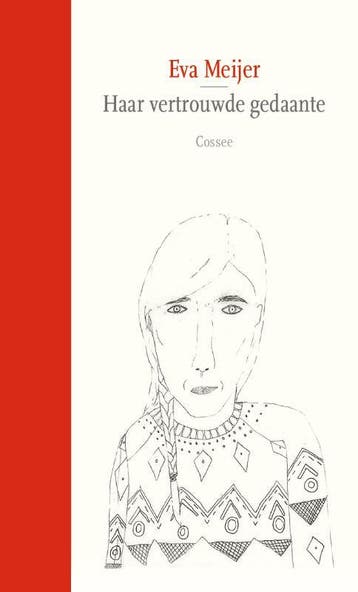 Haar Vertrouwde Gedaante | Eva Meijer | Nieuw, Ophalen of Verzenden, Nieuw, Eva Meijer