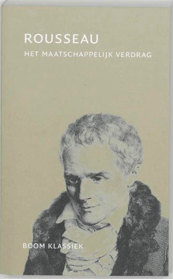 Het maatschappelijk verdrag / Boom klassiek - J.J. Rousseau, Boeken, Verzenden, Gelezen, J.J. Rousseau