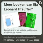 Ondraaglijke lichtheid 9789044657708 Ilja Leonard Pfeijffer, Verzenden, Zo goed als nieuw, Ilja Leonard Pfeijffer