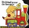 Dribbel naar de kermis / Dribbel kartonboekjes - Eric Hill, Boeken, Verzenden, Gelezen, Eric Hill