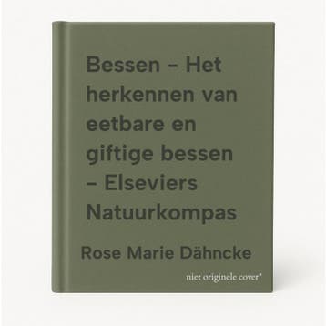Bessen - Het herkennen van eetbare en giftige bessen -, Boeken, Verzenden, Gelezen, Rose Marie Dähncke