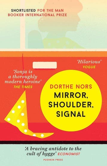 Mirror, Shoulder, Signal - Dorthe Nors 9781782273141, Verzenden, Zo goed als nieuw, Dorthe Nors