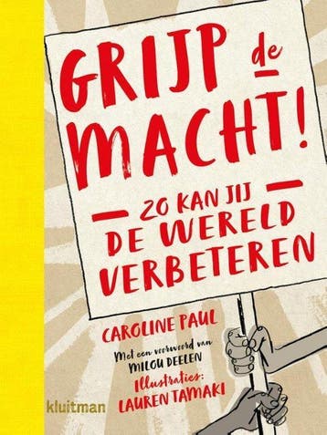 9789020618457 Grijp de macht! | Tweedehands, Boeken, Verzenden, Zo goed als nieuw, Caroline Paul