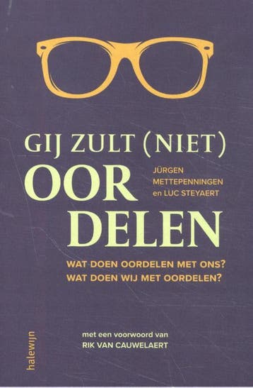 Gij zult (niet) oordelen - Jurgen Mettepenningen, Verzenden, Zo goed als nieuw, Jurgen Mettepenningen