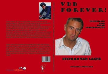 VDB forever! - Stefaan Van Laere 9789490243067, Verzenden, Gelezen, Stefaan Van Laere