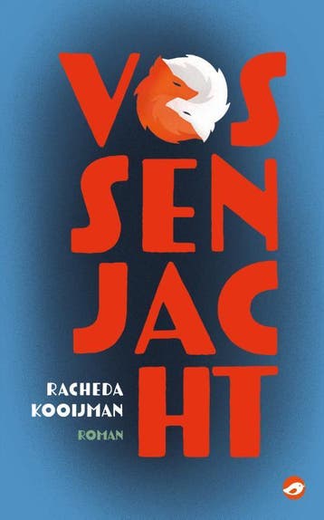Vossenjacht - Racheda Kooijman 9789083146850, Verzenden, Gelezen, Racheda Kooijman