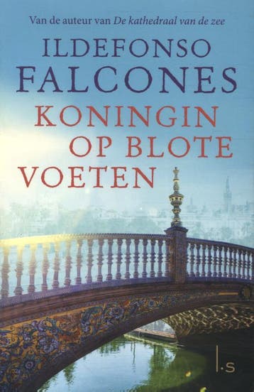 Koningin op blote voeten - Ildefonso Falcones 9789021033891, Verzenden, Zo goed als nieuw, Ildefonso Falcones