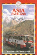 ASIA OVERLAND            ING 9781873756102 Mark Elliot, Verzenden, Gelezen, Mark Elliot