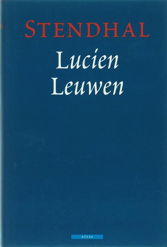 Lucien Leuwen / LJ Veen Klassiek 9789045000770 Stendhal, Boeken, Romans, Gelezen, Verzenden