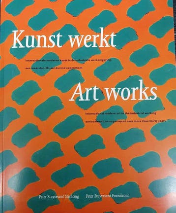 Kunst werkt / art works 9789050060707, Verzenden, Gelezen, Peter Stuyvesant Stichting