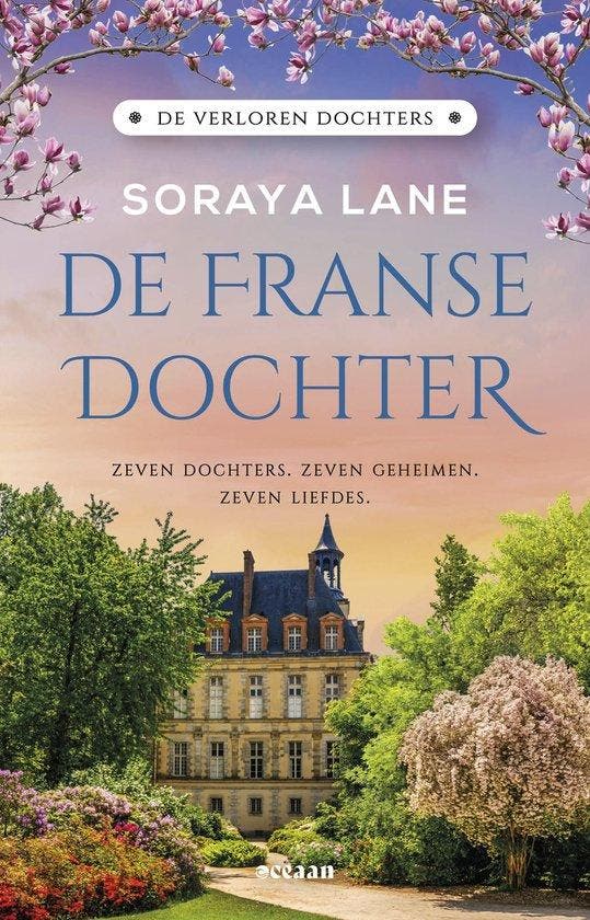 9789046833520 De verloren dochters 5 - De Franse dochter, Boeken, Romans, Zo goed als nieuw, Verzenden