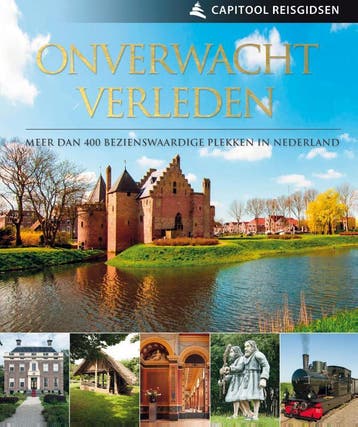 Onverwacht Verleden / Capitool reisgidsen - Pim Verver, Verzenden, Zo goed als nieuw, Pim Verver