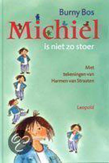 Michiel is niet zo stoer / Voorlezen met Leopold Burny Bos, Boeken, Verzenden, Gelezen, Burny Bos