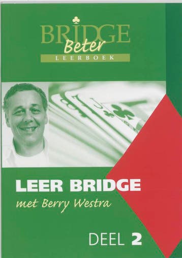 Leer bridge met Berry Westra 2 / 2 - B. Westra 9789074950633, Boeken, Verzenden, Gelezen, B. Westra